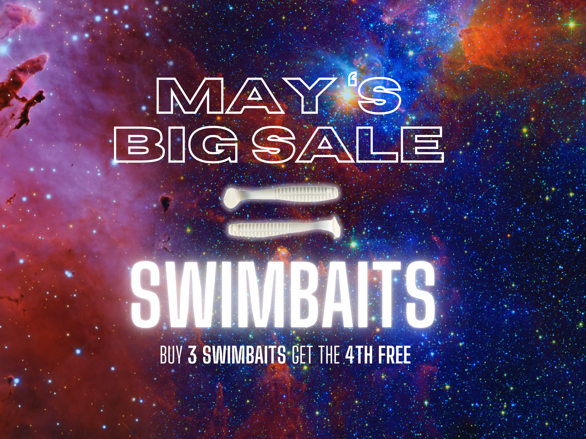 May the 4th all month sale on swimbaits
